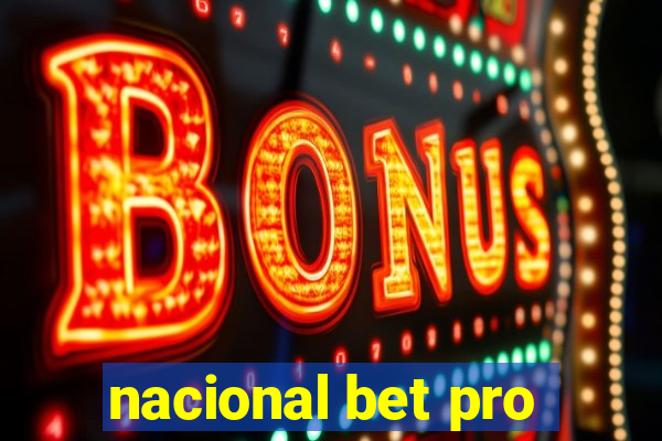 nacional bet pro